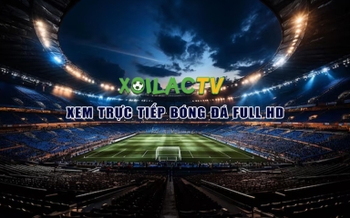 Xoilac TV - xoilac-tv.media: Không gian xem bóng đá trực tiếp đỉnh cao